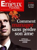 Comment manager sans perdre son âme avec le numéro 243 ' Enjeux - Les Echos'  